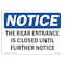 Signmission OSHA Sign, 10" H, Rigid Plastic, Rear Entrance Is Closed Until Further Notice Sign, Landscape OS-NS-P-1014-L-18569 - alternate 1